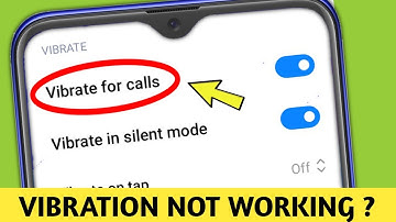 Redmi Phone Vibration Not Working Problem Solved in Xiaomi mi Note 11