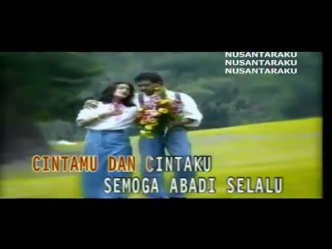 Cintamu Cintaku (IMAM S. ARIFIN \u0026 NANA MARDIANA) Karya Imam S. Arifin