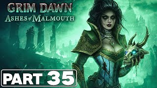 Grim Dawn: Ashes of Malmouth | Arcanist | Part 35 - The Way is Shut | No Commentary Grim Dawn: Ashes of Malmouth | Arcanist | Part 35 - The Way is Shut | No Commentary
