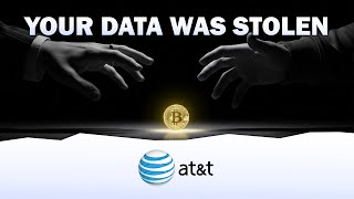 Your Data Was Stolen. This Is AT&T's Secret.