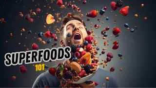 Unlocking the Secrets of Superfoods: Your Ultimate Guide to Nutrient Powerhouses!