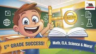 Unlocking 5th Grade Success in California 🔓📚 | What Every Parent Should Know!