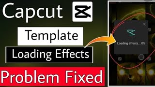 Celebrity Capcut Loading Template Problem | Unknown Error In Capcut Net Worth