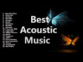 Top acoustic songs  popular acoustic love songs playlist  soft acoustic cover of pop 2024