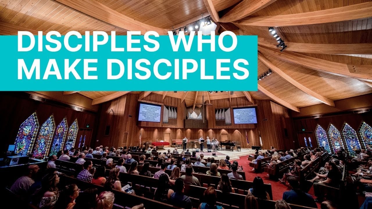 Disciples who make Disciples