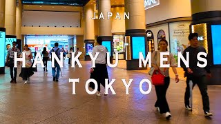 Hankyu Men's Tokyo 4K Walking Tour (Tokyo Japan) - Tour with Captions & Immersive Sound .阪急メンズ館