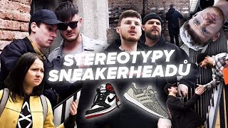 Stereotypy Sneakerheadů