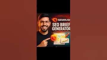 SEMRush SEO Brief Generator Tool | Advance  Semantic SEO Content Briefs