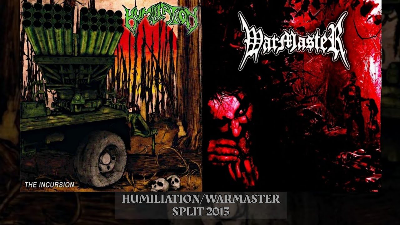 Humiliation/Warmaster full Split