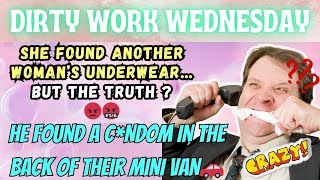 Drama Queen | Dirty Work Wednesday | Cheating Exposed | Radio Drama | Caught Cheating