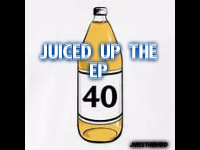 Juiced Up The EP  Album