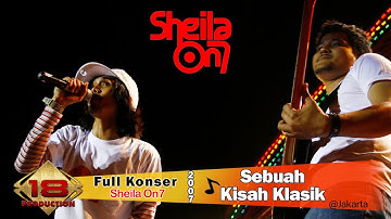 Konser ~ SHEILA ON 7 - MELOMPAT LEBIH TINGGI @Live SOUNDERNALINE - SURABAYA 2007