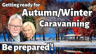 Keep on Caravanning & get ready for Autumn & Winter - Top Tips