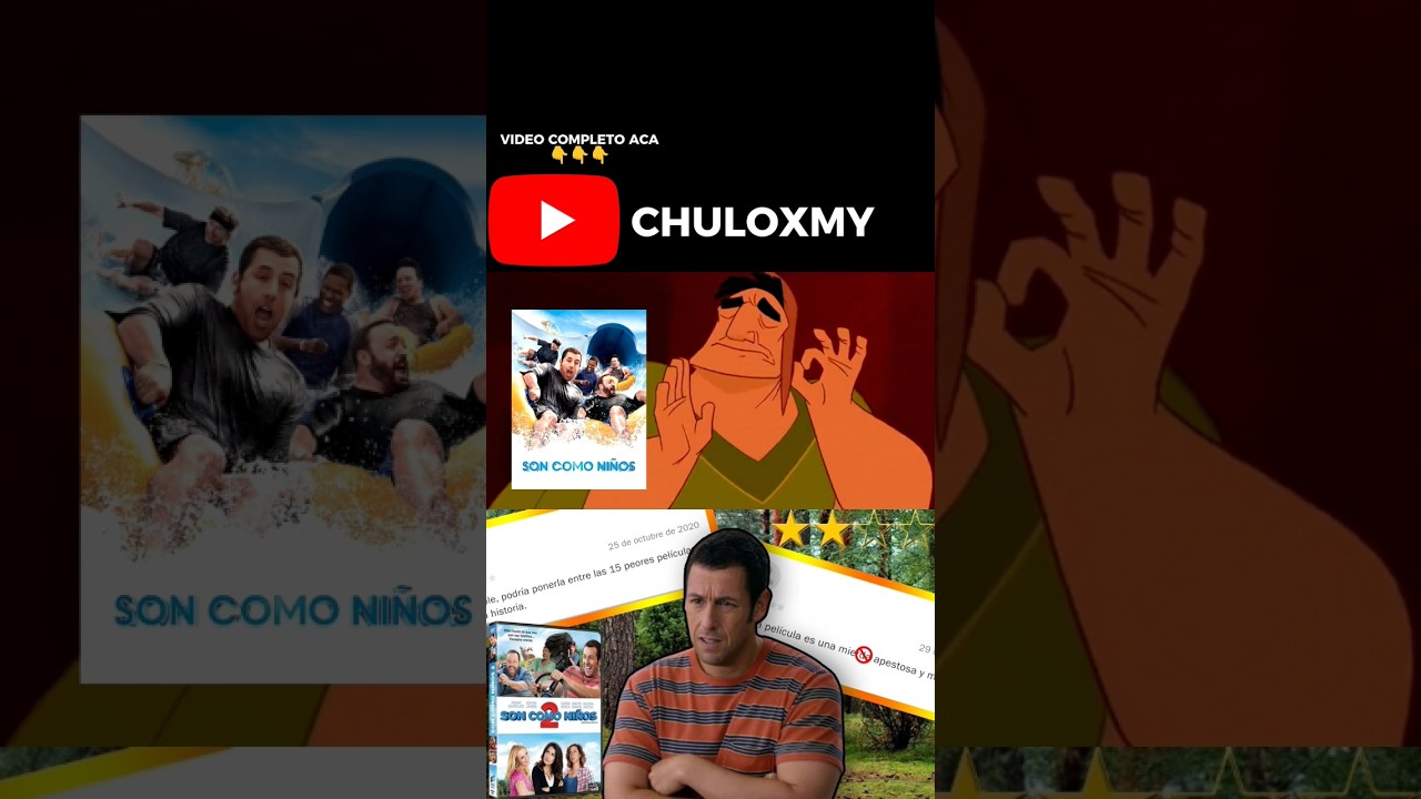 Este DETALLE hace una JOYA a SON COMO NIÑOS| #cine #chuloxmy #peliculas #comedy #reseña #resumen