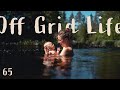 Every day life on an off grid homestead