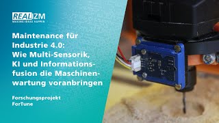 RealIZM Tech Insights: Wie Multi-Sensorik, KI \& Informationsfusion die Maschinenwartung voranbringen