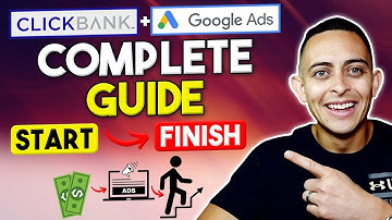 Complete Tutorial For ClickBank Affiliate Marketing With Google Ads for Beginners