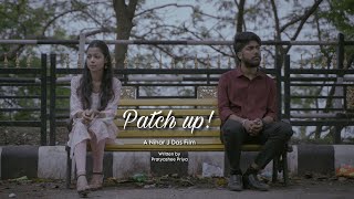 PATCH UP! | An Assamese short film | NJD FILMS