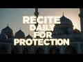 NEW - MUST READ | Simple Morning & Evening Protection recited by Mufti Menk