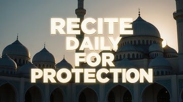 NEW - MUST READ | Simple Morning & Evening Protection recited by Mufti Menk
