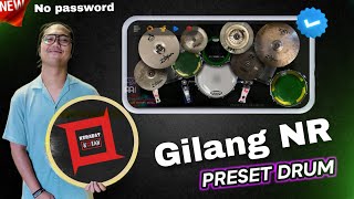 Gilang NR preset real drum terbaru 2025 new version update hd skin no password