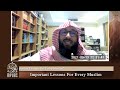 Episode 04 shaykh bin bazs important lessons for every muslim taught by abu afnaan muhammad