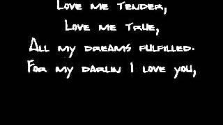 Download Lagu Elvis Presley   Love Me Tender Lyrics MP3