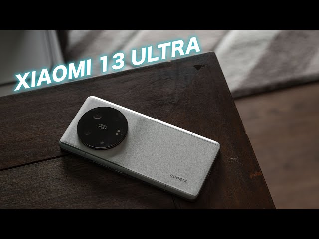 Review Xiaomi 13 Ultra: camera là tất cả.