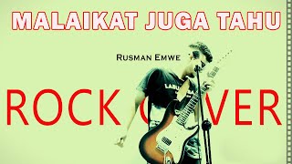 Dewi Lestari - Malaikat Juga Tahu (Rock Cover)