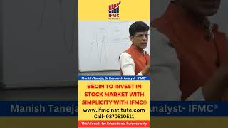 Begin to Invest in Stock Market with simplicity with IFMC®️#niftytrading #ifmcinstitute #stockmarket