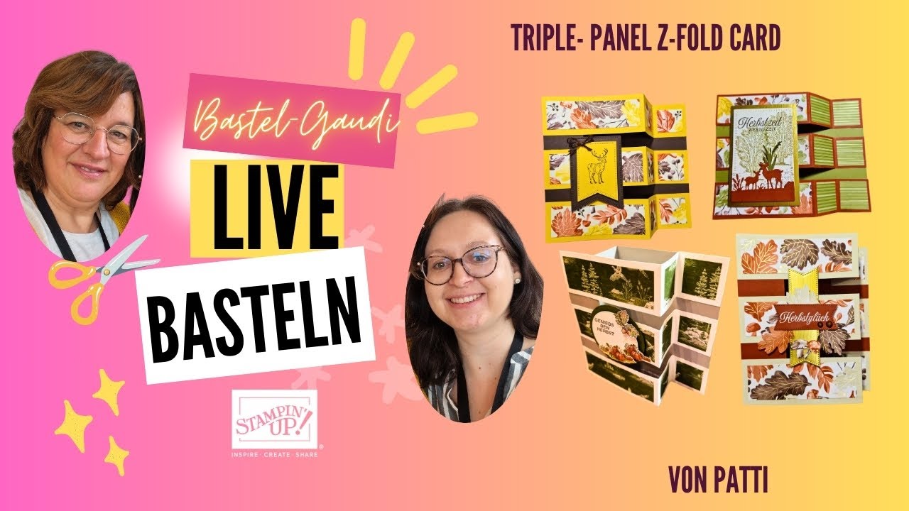 Triple Panel Z-Fold-Card I Bastel-Gaudi Part 29 I Live-Basteln ✂ I Stampin'Up!