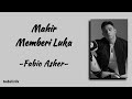Mahir Memberi Luka - Fabio Asher | Lirik Terjemahan