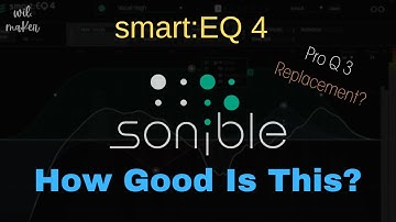 Sonible: Smart EQ 4 Review * King Of EQ