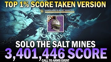 The Salt Mines 3,401,446 Score (Taken) - "Top 1%" Score [Destiny 2]