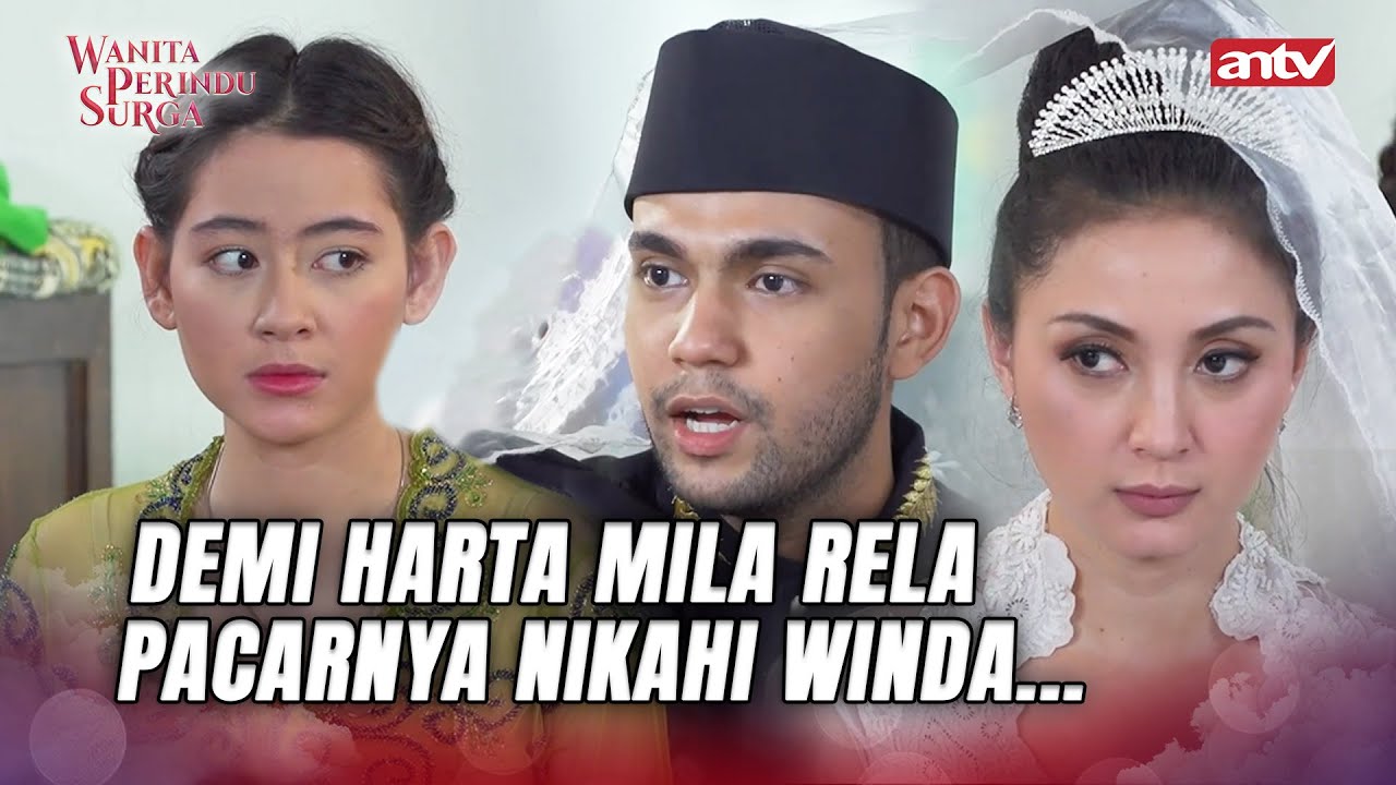 Kok Bisa Rendy Nikahi Winda Cuma Buat Embat Harta Warisan?! | Wanita Perindu Surga ANTV Eps 69 FULL