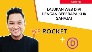 Lajukan Web Divi Dengan Bantuan Plugin WP Rocket - Iffat Salleh Web Developer Malaysia