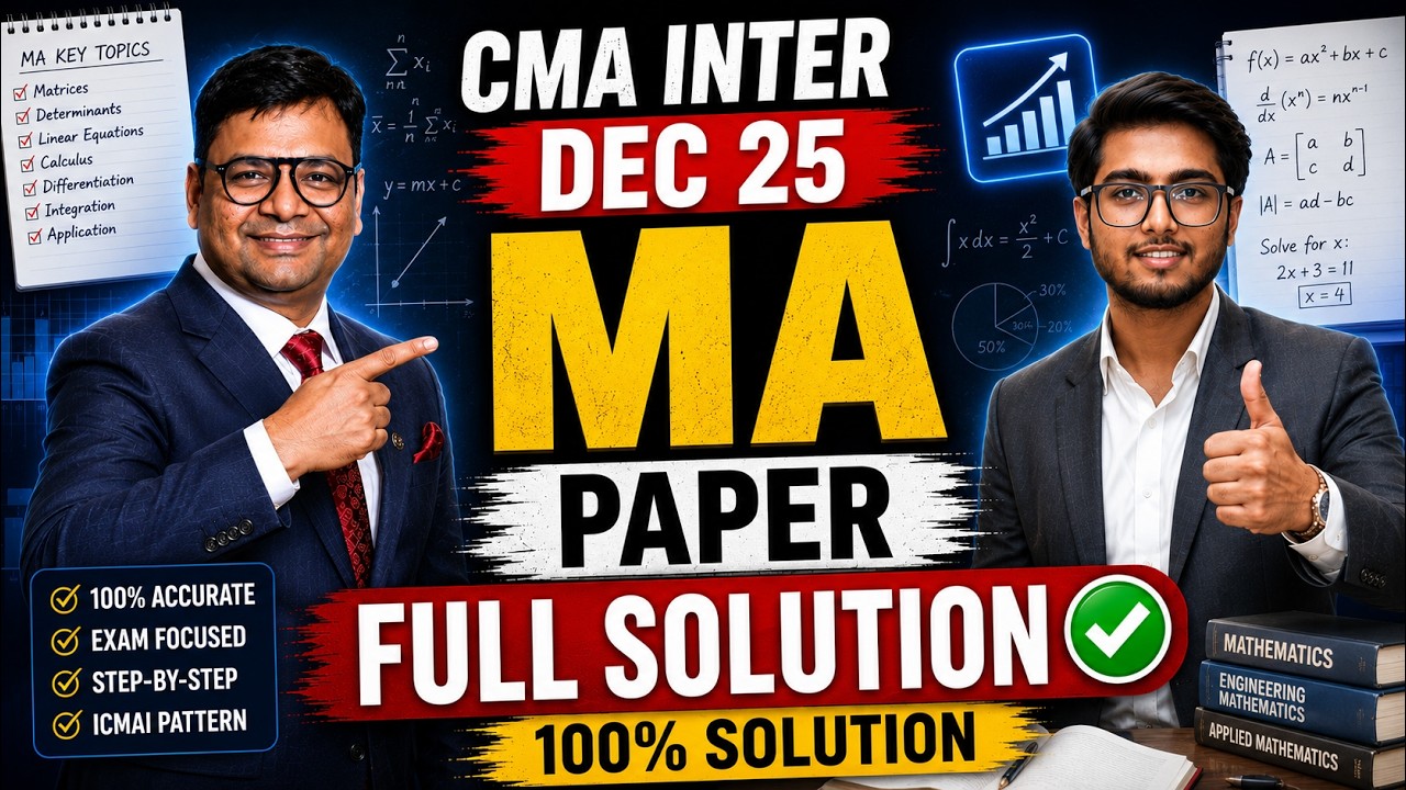 CMA Inter MA DEC 25 Paper Full Solution | CA Satish Jalan | CMA Rahil ...