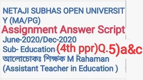 N.S.O.U Assignment Answer Script, Education 4th ppr Q No-5)