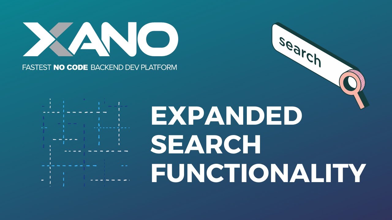 Fuzzy Search in Xano - NEW expanded search functionality!