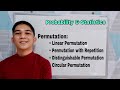 Permutation (Linear Permutation, Permutation w/ Repetition & Identical Objects, Circular Permutation