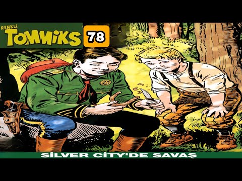 TOMMİKS 78 Silver City'de Savaş