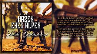 Enes Alper-Sakla Gülüşlerini Ft Hazen