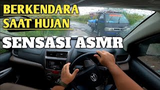 POV DRIVING - ASMR - XENIA R - NYETIR SAAT HUJAN - 007