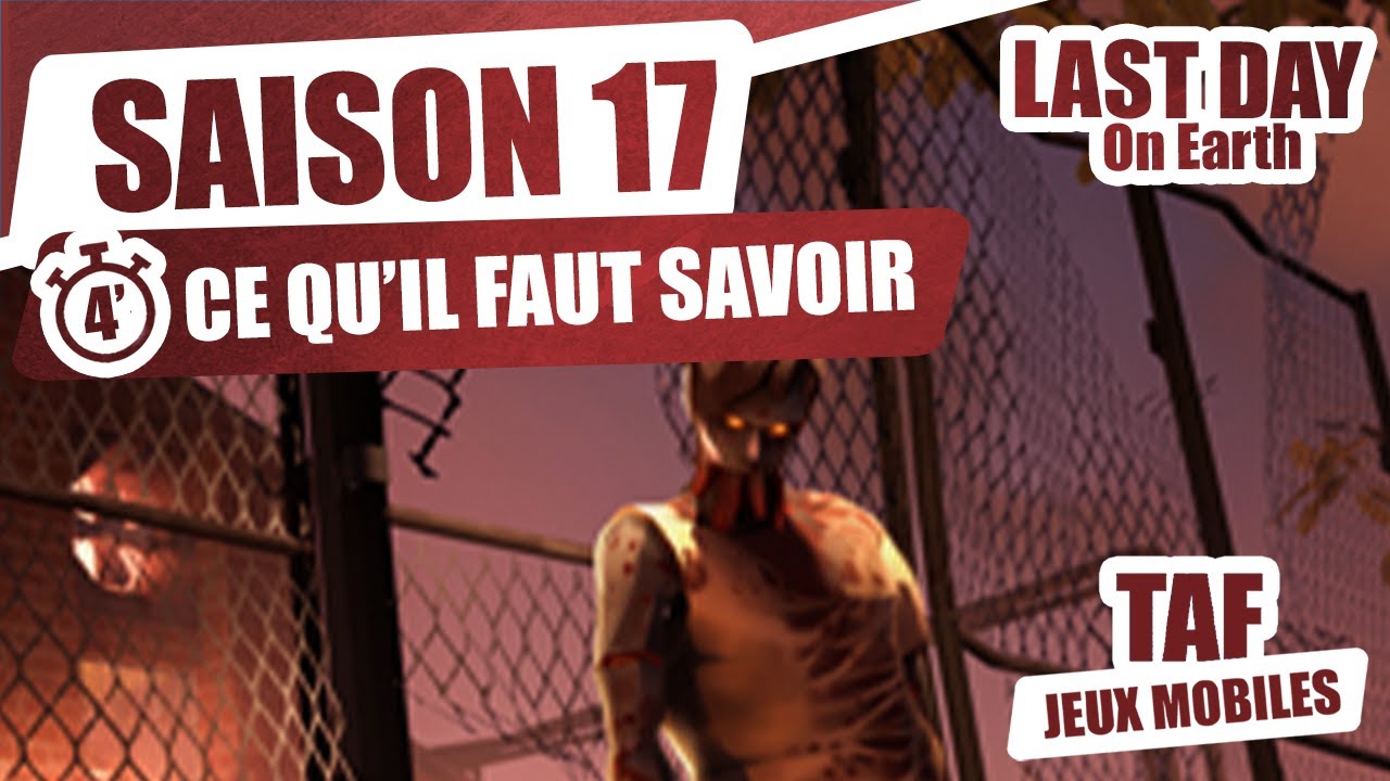 🧟 Bien débuter la SAISON 17 - Last day on Earth - YouTube
