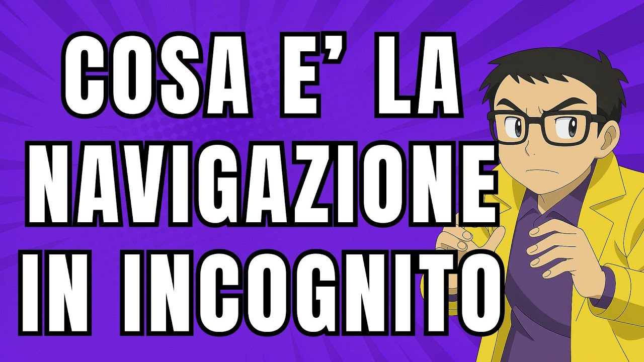 NON Usare la Navigazione in Incognito Prima di Vedere Questo Video! | Palestra Informatica