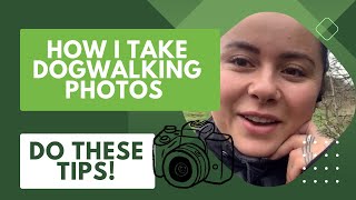 Send your clients the best photo and videos as a dog walker