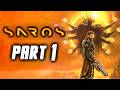 Saros - Gameplay Walkthrough Part 1 (PS5 | No Commentary)