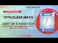 FSC Math Part 2: Limits of Functions π