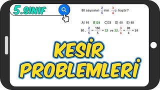 Kesir Problemleri Taktikli Konu Anlatımı 5.Sınıf Matematik
