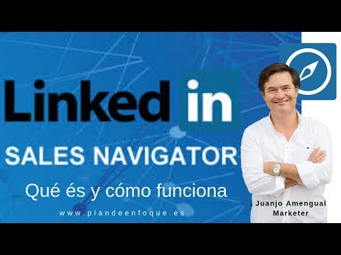 LinkedIn Sales Navigator: La Herramienta Imprescindible para Potenciar tus Ventas